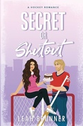 Cover: Secret or Shutout - Leah Brunner Publishing