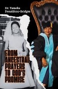 Cover: From Ancestral Prayers To God's Promise - Bridging Our Communities Together for Success