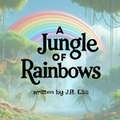 Cover: A Jungle of Rainbows - Grove Media