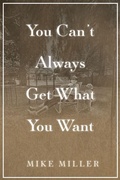 Cover: You Can't Always Get What You Want - Mike Miller