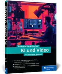 Abbildung von: KI und Video - Rheinwerk