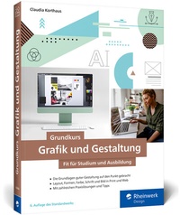 Abbildung von: Grundkurs Grafik und Gestaltung - Rheinwerk