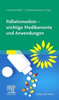 Cover: Palliativmedizin - wichtige Medikamente und Anwendungen - Urban & Fischer