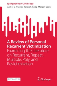 Enlarge image Cover: A Review of Personal Recurrent Victimization - Springer