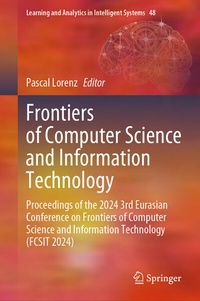 Enlarge image Cover: Frontiers of Computer Science and Information Technology - Springer