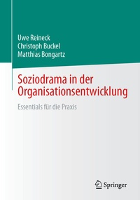 Abbildung von: Soziodrama in der Organisationsentwicklung - Springer