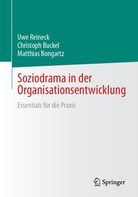 Enlarge image Cover: Soziodrama in der Organisationsentwicklung - Springer