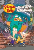 Cover: Phineas und Ferb - Monstermarathon - Egmont B&auml;ng