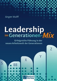 Abbildung von: Leadership im Generationen-Mix - Mentoren-Media-Verlag