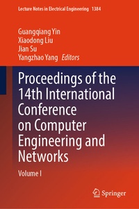 Enlarge image Cover: Proceedings of the 14th International Conference on Computer Engineering and Networks - Springer