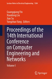 Enlarge image Cover: Proceedings of the 14th International Conference on Computer Engineering and Networks - Springer Nature Switzerland AG