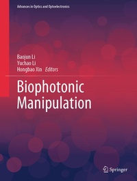 Enlarge image Cover: Biophotonic Manipulation - Springer