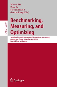 Enlarge image Cover: Benchmarking, Measuring, and Optimizing - Springer Nature Switzerland AG