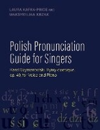Abbildung von: Polish Pronunciation Guide for Singers - Oxford University Press Inc