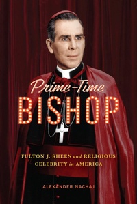 Abbildung von: Prime-Time Bishop - McGill-Queen's University Press