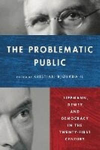 Abbildung von: The Problematic Public - Pennsylvania State University Press