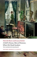 Cover: A Doll's House, Men of Honour, When We Dead Awaken - Oxford University Press