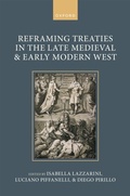 Cover: Reframing Treaties in the Late Medieval and Early Modern West - Oxford University Press