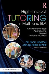 Enlarge image Cover: High-Impact Tutoring in Math and ELA - Routledge