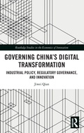 Cover: Governing China's Digital Transformation - Routledge