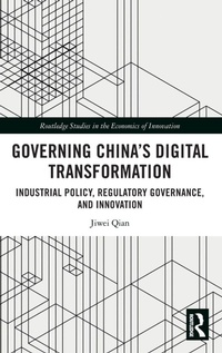 Enlarge image Cover: Governing China's Digital Transformation - Routledge