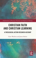 Cover: Christian Faith and Christian Learning - Routledge