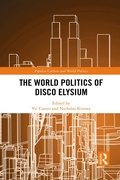 Cover: The World Politics of Disco Elysium - Routledge