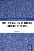 Cover: Multilingualism in Italian Migrant Settings - Taylor & Francis Group