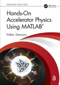 Cover: Hands-On Accelerator Physics Using MATLAB (R) - CRC Press