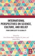 Cover: International Perspectives on Science, Culture, and Belief - Routledge