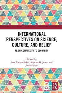 Abbildung von: International Perspectives on Science, Culture, and Belief - Routledge