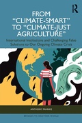 Cover: From "Climate-Smart" to "Climate-Just Agriculture" - Routledge