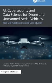 Abbildung von: AI, Cybersecurity and Data Science for Drone and Unmanned Aerial Vehicles - Chapman & Hall/CRC