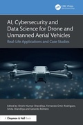 Bild: AI, Cybersecurity and Data Science for Drone and Unmanned Aerial Vehicles - Chapman and Hall