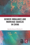 Cover: Gender Imbalance and Marriage Squeeze in China - Routledge