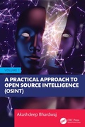 Cover: A Practical Approach to Open Source Intelligence (OSINT) - Volume 1 - CRC Press