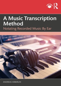 Abbildung von: A Music Transcription Method - Routledge