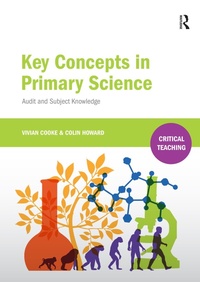 Enlarge image Cover: Key Concepts in Primary Science - Routledge