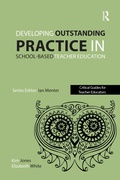 Cover: Developing outstanding practice in school-based teacher education - Routledge