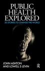 Cover: Public Health Explored - Routledge
