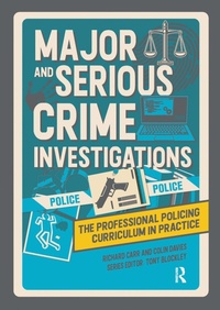 Abbildung von: Major and Serious Crime Investigations - Routledge