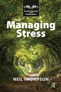 Enlarge image Cover: Managing Stress - Routledge