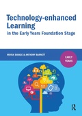 Cover: Technology-enhanced Learning in the Early Years Foundation Stage - Routledge