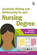 Cover: Academic Writing and Referencing for your Nursing Degree - Routledge