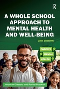 Cover: A Whole School Approach to Mental Health and Well-being - Routledge