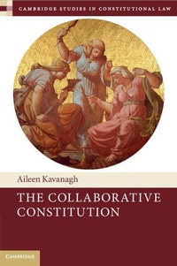 Enlarge image Cover: The Collaborative Constitution - Cambridge University Press