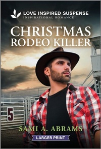 Enlarge image Cover: Christmas Rodeo Killer - Love Inspired Suspense Larger Print