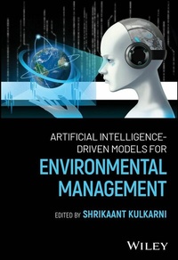 Abbildung von: Artificial Intelligence-Driven Models for Environmental Management - Wiley
