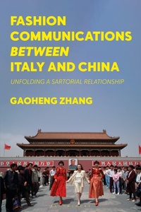 Abbildung von: Fashion Communications between Italy and China - Bloomsbury Visual Arts