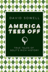 Abbildung von: America Tees Off - University of Nebraska Press